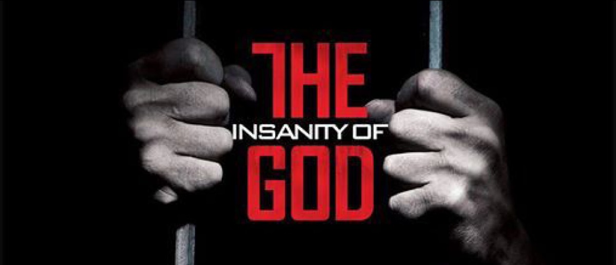 Watch The Insanity of God A True Story from the Persecuted Church